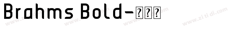 Brahms Bold字体转换